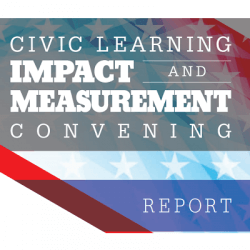 CivXNow Civic Learning Impact and Measurement Convening report