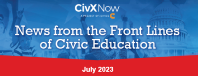 July 2023 CivXNow Newsletter