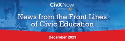 December 2023 CivXNow Newsletter