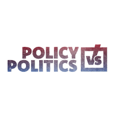 Policy vs Politics